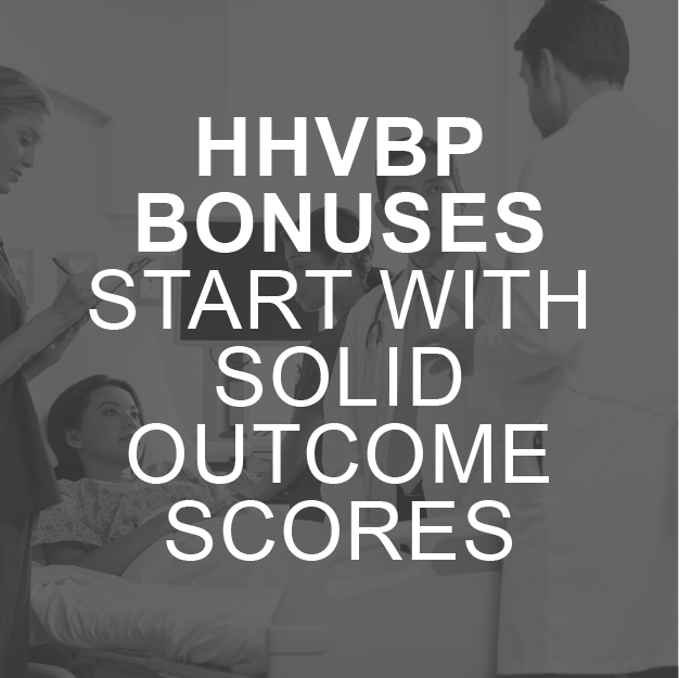 HHVBP Bonuses Start With Solid Outcome Scores