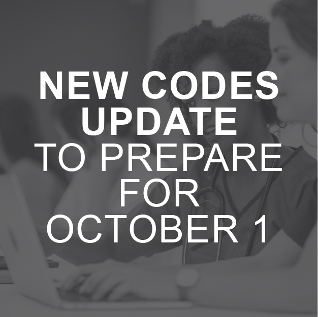 New Codes Update to Prepare for October 1